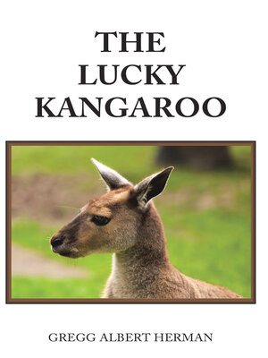 cover image of The Lucky Kangaroo